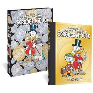 The Complete Life and Times of Scrooge McDuck Deluxe Edition -- Don Rosa